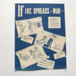 KOREAN WAR PROPAGANDA LEAFLET IF IKE SPREADS THE WAR